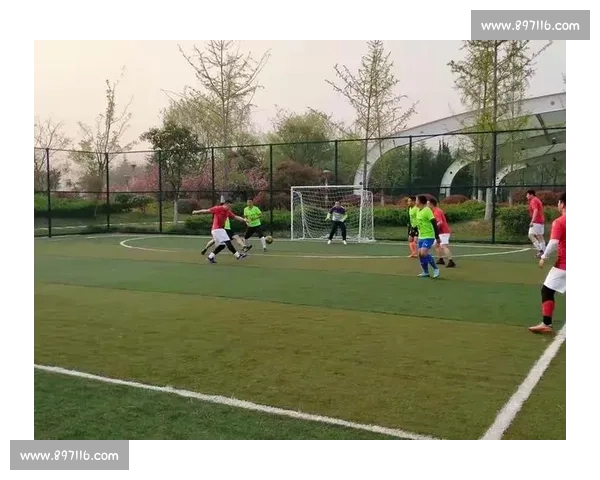 九人制足球比赛规则详解与策略分析提升团队协作与竞技水平